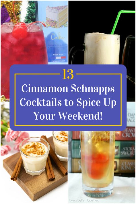 Collage of 4 cinnamon schnapps cocktails. Cinnamon Schnapps Drinks, Cinnamon Vodka Cocktails, Cinnamon Cocktail, Cinnamon Schnapps, Make Cocktails, Cinnamon Desserts, Easy To Make Cocktails, Cinnamon Recipes, Cocktail Desserts