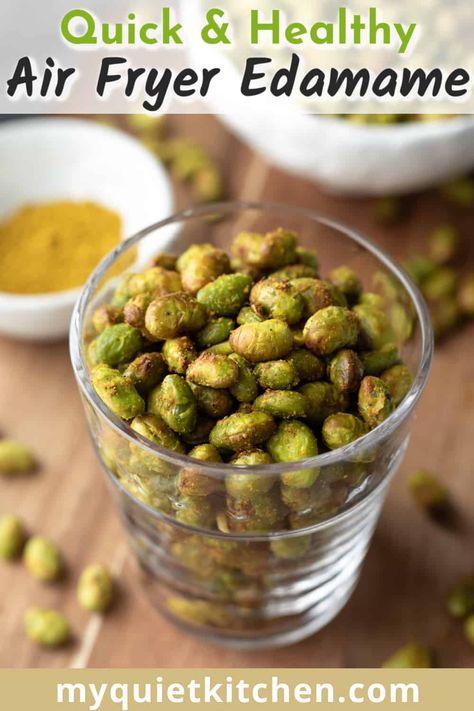 Air Fry Edamame, Vegan Edamame Recipes, Recipes Using Edamame, Easy Clean Eating Snacks, Air Fryer Edamame Recipes, Air Fried Edamame, Fresh Edamame Recipes, Edemame Recipes Easy, Edemame Recipes Snack