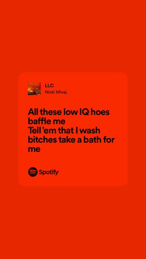 Spotify Captions, Nicki Minaj Spotify Lyrics, Nicki Lyrics, Nicki Quotes, Nicki Minaj Quotes Lyrics Songs, Nicki Minaj Lyrics, Nicki Minaj Quotes, Lyrics Aesthetic, Song Lyrics Wallpaper