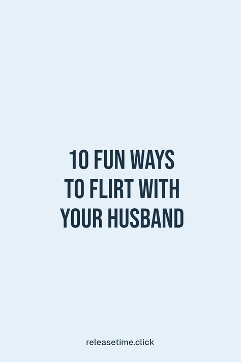 Flirting can spark excitement in your marriage! Discover these 10 fun techniques to keep the romance flowing with your husband. From playful jokes to sweet surprises, these tips will help you ignite the passion and strengthen your bond. Reconnect with each other and enjoy the joy of flirting — it can make a huge difference in your relationship. This guide offers simple and effective ideas that can breathe new life into your romantic life. How To Spark Your Relationship, How To Flirt With Your Husband, Flirting Husband, How To Reconnect With Your Husband, Flirt With Your Husband, Ways To Flirt, Rainy Day Dates, Flirting With Your Husband, Day Date Ideas