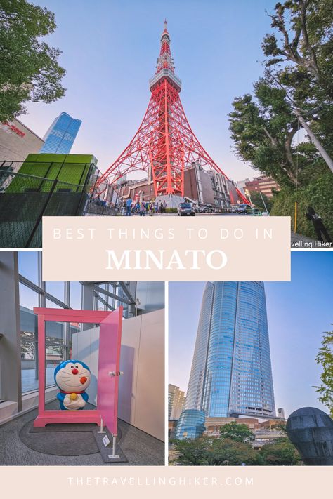 Planning your trip to Tokyo? Then this guide with the 10 best things to do in Minato, Tokyo is just for you. 

Minato Neighborhood Tokyo | Roppongi Hills Tokyo | Azabudai Hills Tokyo | Tokyo Tower | Tokyo City View. Minato City Tokyo, Minato Tokyo, Tokyo Roppongi, Tokyo City View, Trip To Tokyo, Japanese Style Garden, City Tokyo, Tokyo Museum, Roppongi Hills