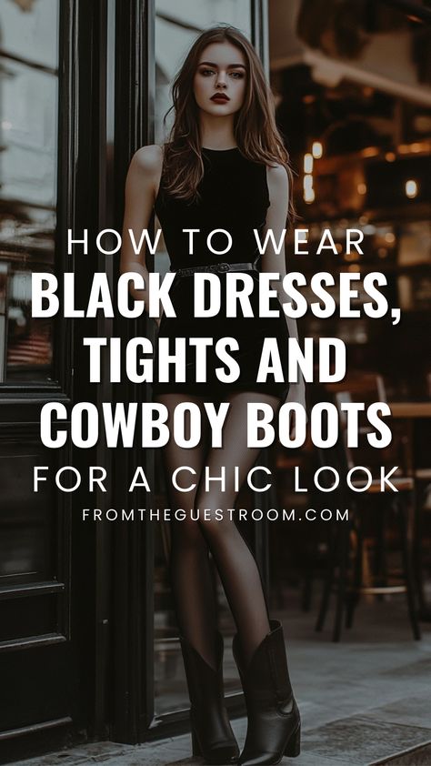 a woman wears a black dress, tights and cowboy boots, western outfits Black Fringe Cowboy Boots Outfit, Black Short Cowboy Boots Outfit, Black Cowboy Boots Outfit Going Out, Black Rhinestone Boots Outfit, Boots And Bling Party Outfit Classy, Sequin Cowgirl Outfit, Cowboy Boots With Tights, Black Cowgirl Boots Outfit Winter, Tights And Cowboy Boots