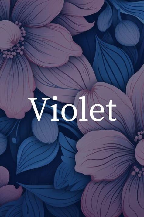 What Is The Spiritual Meaning Of The Name Violet? Violet Name Meaning, Violet Name, Inner Wisdom, Higher Self, Spiritual Meaning, Crown Chakra, Names With Meaning, Human Experience, The Divine