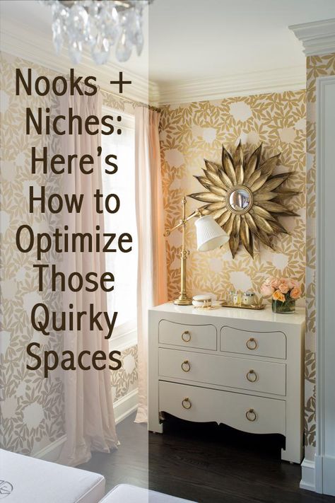 Nooks + Niches: Here’s How to Optimize Those Quirky Spaces Decorate A Nook In The Wall, Odd Nook Ideas, Nooks Decor Ideas, Wallpaper In Niche, What To Do With A Nook Space, Narrow Nook Ideas, Ideas For Alcoves In Bedroom, Alcove Decorating Ideas Wall Niches, How To Decorate An Alcove