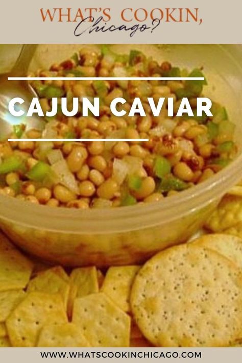 an image of Cajun Caviar on a plastic container with biscuits on side. Cajun Caviar, Tailgate Snacks, Tater Tot Casserole Recipes, Fancy Appetizers, Coffee Cake Recipes, Easy Appetizer Recipes, Party Look, Breakfast Brunch Recipes, Black Eyed