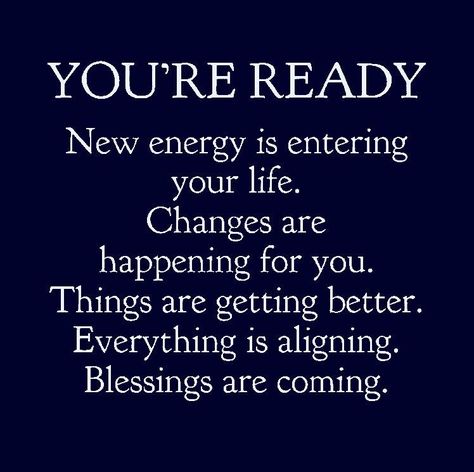 New energy is entering my life. Changes are happening. Things are getting better. Everything is aligning. Blessings are coming. A Course In Miracles, Law Of Attraction Affirmations, Manifestation Affirmations, New Energy, Daily Affirmations, Positive Thoughts, Affirmation Quotes, The Words, Positive Thinking