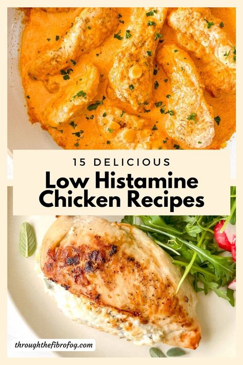 labelled collage of paprika chicken and stuffed cheese chicken with text fifteen delicious low histamine chicken recipes. Allergy Friendly Chicken Recipes, Low Histamine Chicken Soup, Low Histamine Recipes Lunch, Low Histamine Soups, Low Histamine Air Fryer Recipes, Easy Low Histamine Meals, Low Histamine Diet Meal Plan, Low Histamine Meal Prep, Histamine Intolerance Diet Recipes