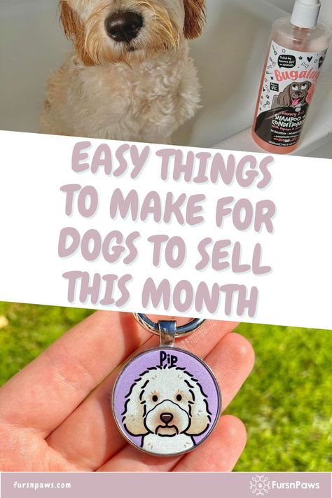 Dog Crafts To Sell Diy Dog Stuff To Sell, Dog Crafts To Sell, Items To Make And Sell, Dog Tags Diy, Dog Themed Crafts, Stuff To Sell, Diy Dog Gifts, Things To Make And Sell, Homemade Dog Shampoo