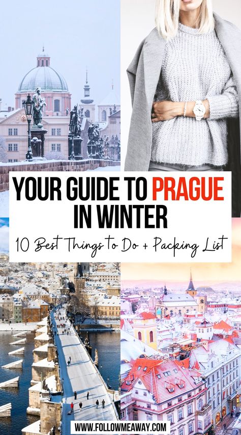 Your Guide to Prague in Winter: 10 Best Things to Do + Packing List What To Do In Prague In Winter, Prague Packing List Winter, What To Wear In Prague Winter, Prague In January, What To See In Prague, Winter In Prague, Prague Aesthetic Winter, Prague Outfits, Prague Places To Visit