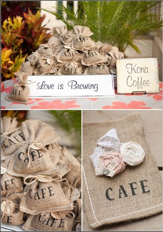 Such a cute idea… I can fill it up with Puerto Rican coffee. So yummy Hawaiian Wedding Favors, Coffee Wedding Favors, Coffee Favors, Love Is Brewing, Wedding Quote, Coffee Wedding, Burlap Bags, Best Wedding Favors, Japanese Gardens