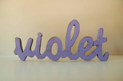 Violet Name Sign, Violet Nursery, Violet Name, Violet Sunset, Sims Names, Cash Warren, Violet Room, Wood Nursery, S Name