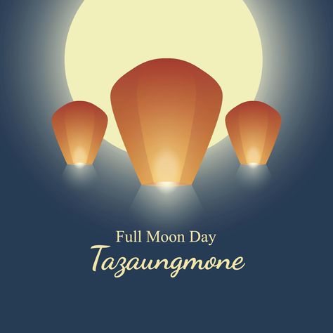 Full Moon Day of Tazaungmone background. Full Moon Day, Moon Day, Marketing Poster, Search Video, Wedding People, The Full Moon, Cityscape Photos, Nature Backgrounds, Background Banner