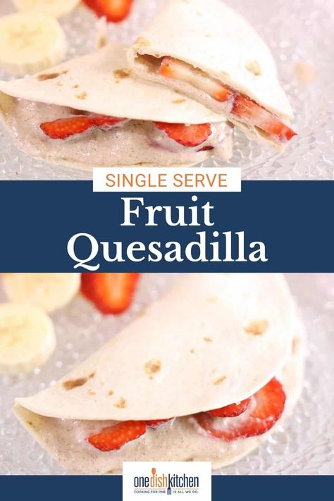 Enjoy a quick and healthy single serving Fruit Quesadilla, filled with creamy ricotta, yogurt, fresh fruits, and a sweet honey drizzle. Perfect for a nutritious snack or breakfast! Fruit Quesadilla, Breakfast Ideas For One, One Dish Kitchen, Honey Drizzle, Recipe For 1, Fruit Yogurt, Healthy Meals For One, Single Serving Recipes, Quesadilla Recipes