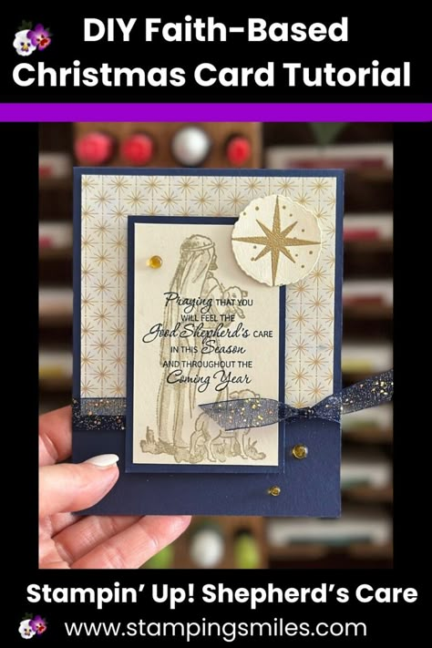 Shepherd's Care Cards, Stampin Up Peaceful Nativity Christmas Cards, Shepherd's Care Stampinup, Stampin Up Shepherd's Care, Stampinup Shepherds Care Cards, Shepards Care Stampin Up Cards, Shepard Care Stampin Up Cards, Stampin Up Shepard's Care, Stampin’ Up Shepherd’s Care