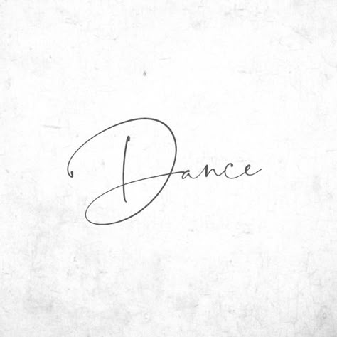 Quotes and beautiful images relating to the world of dance. Dance Word Art, Tattoos For Dancers Hip Hop, 5678 Tattoo Dance, Small Dance Tattoo, Dance Inspired Tattoos, I Hope You Dance Tattoo, Dance Tattoo Ideas Dancers, Dance Related Tattoos, Dance Symbols