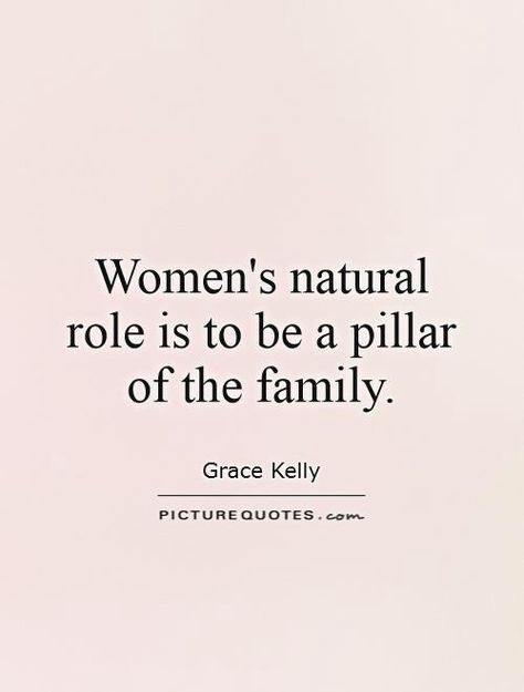 There is no nurturing without trust. Homemaking Quotes, Grace Kelly Quotes, Quotes Classy, Traditional Femininity, Princess Grace Kelly, Christmas Girls, Relationships Goals, Wife Life, Princess Grace