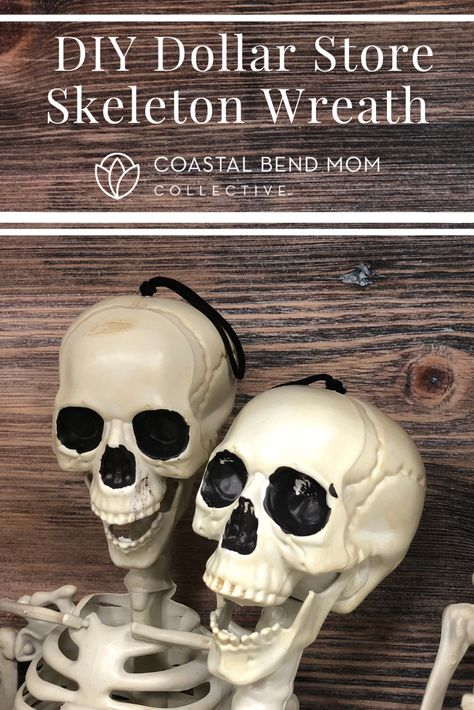 DIY Dollar Store Skeleton Wreath | Coastal Bend Mom Collective Creepy Diy, Diy Skeleton, Skeleton Wreath, Plastic Skeleton, Wreath Rings, Cute Creepy, Wreath Forms, Spooky Decor, Halloween And Fall