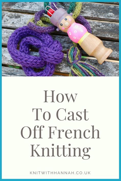 Last week I showed you how to start your French Knitting, this week we can finish and make something with the resulting i-cord. We have to secure the last four stitches and make sure that it doesn’t all unravel! Let’s cast off, and then I'll show you a few items that I made recently with the results of my French Knitting while watching Netflix! #knitting #netflixknitting #knittingpattern #knitwithhannah #frenchknitting #castoffknitting What To Make With French Knitting, French Knitting Dolly Ideas, French Knitting Tutorial, French Knitting Ideas, French Knitting Projects, Loom Socks, Club Activities, Wire Knitting, Finger Crochet