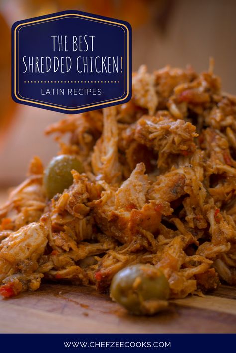 Shredded Chicken is a classic recipe that comes in handy whenever you're craving Chicken Tacos, Chicken Empanadas, and much much more! This tasty recipe is one that you can recreate time and time again and pair with a variety of veggies and side dishes. Kids and adults both love this One Pot Recipe! Feel free to make this chicken in a slow cooker or instant pot! Give this versatile chicken recipe a try! #ChefZeeCooks #ShreddedChicken #StewChicken #PolloGuisado #ChickenRecipes Cuban Shredded Chicken, Shredded Chicken Empanadas, Chicken Ropa Vieja, Cuban Meals, Empanada Filling, Empanada Recipes, Dominicano Recipes, Dominican Style, Dominican Recipes