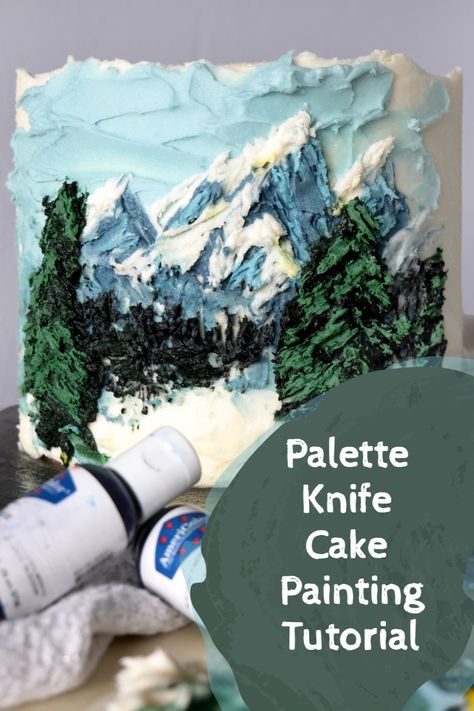 Learn to easily paint a gorgeous wintery mountain scene (or whatever your heart desires) with buttercream on a cake! Mountain Cake Tutorial, Frosting Painting, Mountain Cake Ideas, Mountain Cakes, Landscape Cake, Palette Knife Cake, Cake Painting Tutorial, Hot Chocolate Cake, Caramel Hot Chocolate