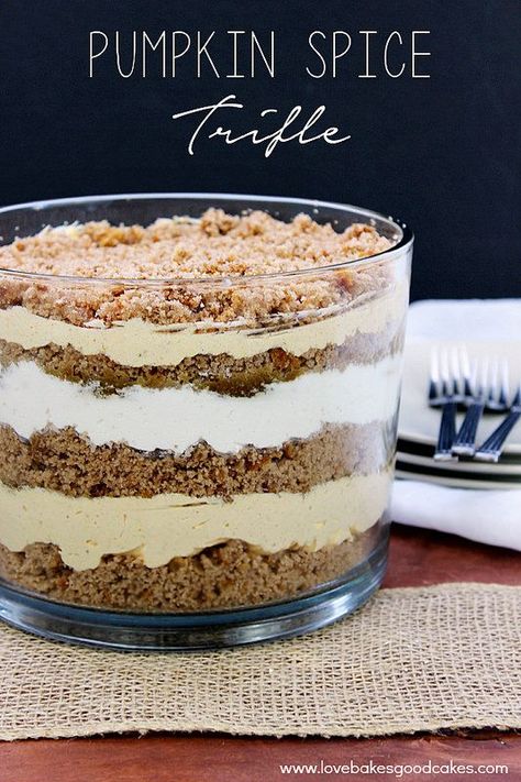 Pumpkin Spice Trifle, Christmas Trifle Recipes, Trifle Bowl Recipes, Love Bakes Good Cakes, Good Cakes, Christmas Trifle, Trifle Recipes, Trifle Desserts, Creme Dessert