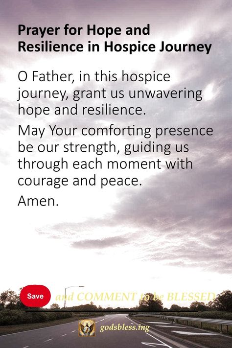 Prayer for Hope and Resilience in Hospice Journey Prayers For Hospice Patient, Hospice Quotes Inspiration, Hospice Care Quotes, Hospice Quotes, Prayers For Family, Prayer For Loved Ones, Inspirarional Quotes, Teach Me To Pray, Prayers For Hope