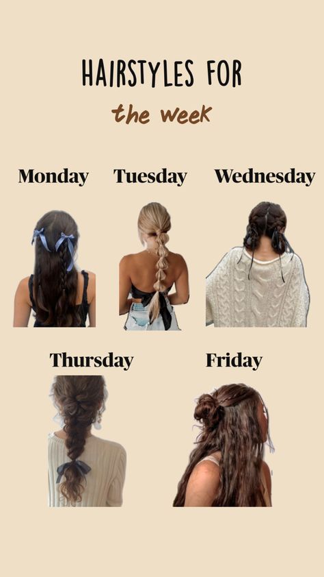 Hairstyles Hairstyles For The Week, Cute Hairstyle Ideas, Cute Hairstyle, Monday Tuesday Wednesday, Thursday Friday, Monday Tuesday, Hairstyle Ideas, Cute Hairstyles, Easy Hairstyles