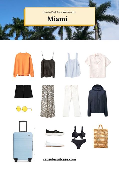 Florida Weekend Packing List, Miami Capsule Wardrobe, Miami Weekend Outfits, Miami Packing List, Weekend Trip Outfits, Spring Travel Capsule, Beach Capsule, Miami Weekend, Weekend Packing List