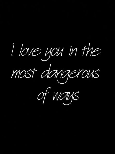 Types Of Love Greek, Dangerous Love, L Love You, I Got You, Romantic Quotes, Collage Art, Favorite Quotes, Martial Arts, Words Of Wisdom