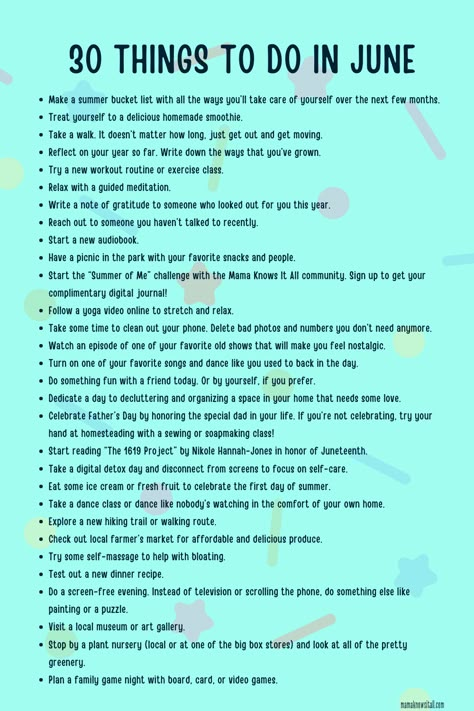 30 Things To Do For You In June - Mama Knows It All New Things To Try Everyday, June Self Care Challenge, June To Do List, June Bucket List Ideas, June Bucket List, Things To Do Each Month, Things To Do In June, June Goals, June Ideas