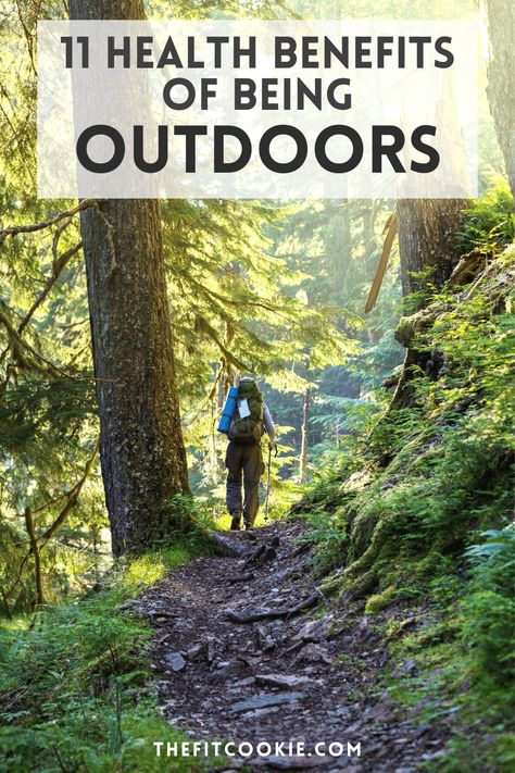 In today's world, it's a bit harder to get outside since so much of our work, community activities, and workouts are often indoors. But making the time to get outside can have many health benefits! Here are 11 health benefits of being outdoors and easy ways to add more outdoor time to your day. | thefitcookie.com #health #fitness #outdoors #wellness Benefits Of Being In Nature, Benefits Of Spending Time In Nature, Spend More Time Outside, Outdoor Content Ideas, Benefits Of Being Outside, Basic Computer Skills, Nature Benefits, Better Breathing, Benefits Of Sports