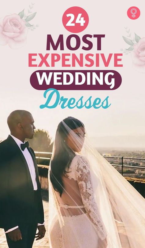 24 Most Expensive Wedding Dresses: If you want to splurge on a wedding dress and look timeless on your wedding day, we can help. Look through this catalog of the most beautiful and expensive wedding dresses famous brides wore to celebrate womanhood. #weddingdress #weddingideas #weddingtips Most Expensive Dresses In The World, Celebrities Wedding Dresses, Peacock Wedding Dresses, Most Expensive Wedding, Most Expensive Wedding Dress, Famous Brides, Diamond Wedding Dress, Worst Wedding Dress, Most Expensive Dress