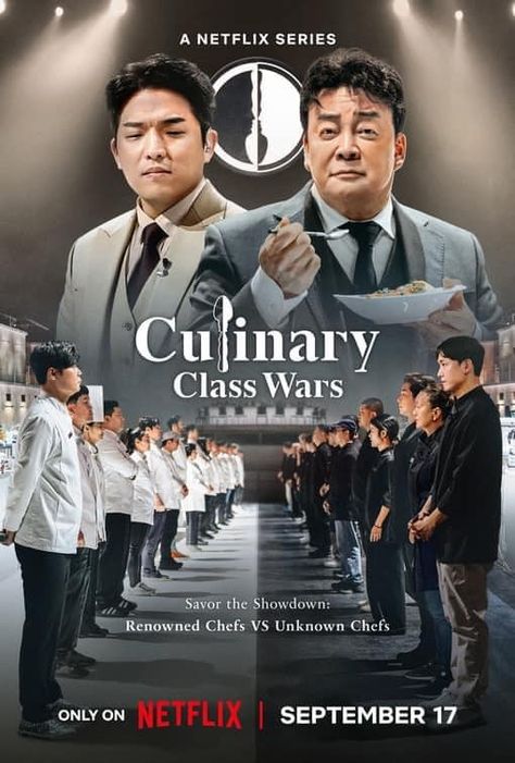 Synopsis: From restaurant chefs to amateur hobbyists, 100 people from all walks of life with a knack for flavour compete in a fierce culinary showdown. Culinary Class Wars, New Tv Shows, Moana Movie, Edward Lee, Culinary Chef, Moana 2, Culinary Classes, Best Action Movies, Romantic Movie Quotes