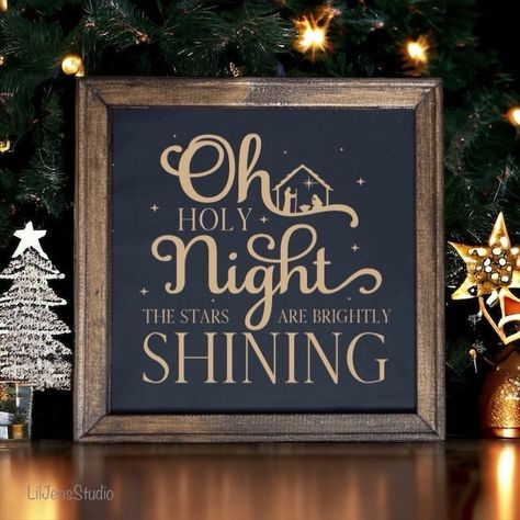 Nativity oh holy night black reverse canvas sign with gold vinyl letters . Oh Holy Night Christmas Decor, O Holy Night Sign, Chalk Couture Christmas Ideas, Oh Holy Night Sign, Altamonte Springs Florida, Reverse Canvas Sign, Christmas Moodboard, Gala Ideas, Reverse Canvas