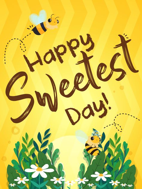 Happy Sweetest Day card messages are the best way to give your feelings words. Share the love of this Sweetest Day with friends, relatives and other people who sweeten your life just by being part of it. Send a little love with this cute yellow bee card with fancy font that is sure to be a special surprise in the mail. Happy Sweetest Day, Bee Sweet, Fancy Font, Birthday Reminder, Card Messages, Yellow Bee, Bee Cards, Birthday Calendar, Feelings Words