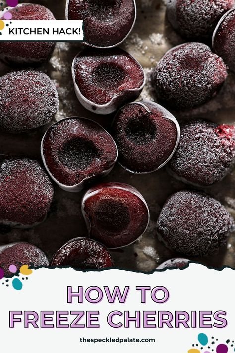 Have an abundance of fresh cherries and want to freeze them? Check out this tutorial that explains HOW to freeze cherries! #KitchenHacks #SpeckledPalate Freeze Cherries, White Chocolate Cherry, Cherry Bread, Easy Main Dishes, Cherry Desserts, Cherry Limeade, Delicious Magazine, Frozen Cherries, Favorite Dessert Recipes