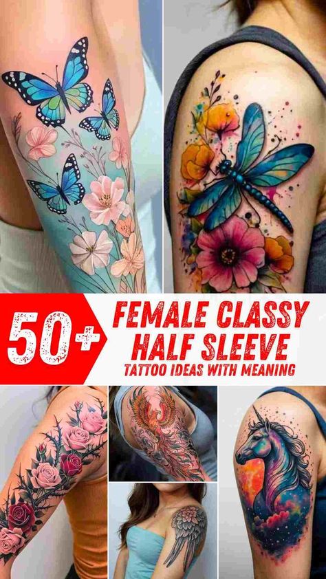 50+ Female Classy Half Sleeve Tattoo Ideas With Meaning Sleeve Tattoos For Women With Meaning, Pretty Arm Tattoos For Women Sleeve, Tattoo Ideas Female Horse, Ladies Tattoo Ideas, Classy Tattoos For Women Over 40, Half Sleeve Tattoos Color, Half Sleeve Tattoo Ideas, Best Tattoo Ideas For Men, Tattoo Ideas With Meaning