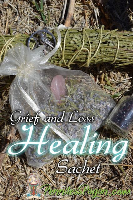 Penniless Pagan: Grief and Loss Healing Sachet                                                                                                                                                      More Witches Jar, Life Number, Wiccan Rituals, Wiccan Crafts, Witch Bottles, Jar Spells, Coping With Loss, Spells And Rituals, Pagan Crafts