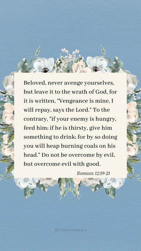 Romans 12:19-21 📖 #bible #biblestudy #scripture #christian #faith #Godisgood 🤍 Romans 12 15, Romans 12 19, Romans 12 21, Romans 12 9, Overcome Evil With Good, Cute Bible Verses, Be Genuine, What Is Evil, Learn The Bible