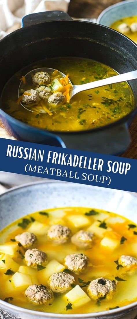 Russian Frikadeller Soup, Ukrainian Soup Recipes, Eastern European Soup Recipes, Russian Meatball Soup, Russian Eggplant Recipes, Russian Pasta Recipes, Russian Chicken Soup, Siberian Recipes, Russian Food Recipes Traditional