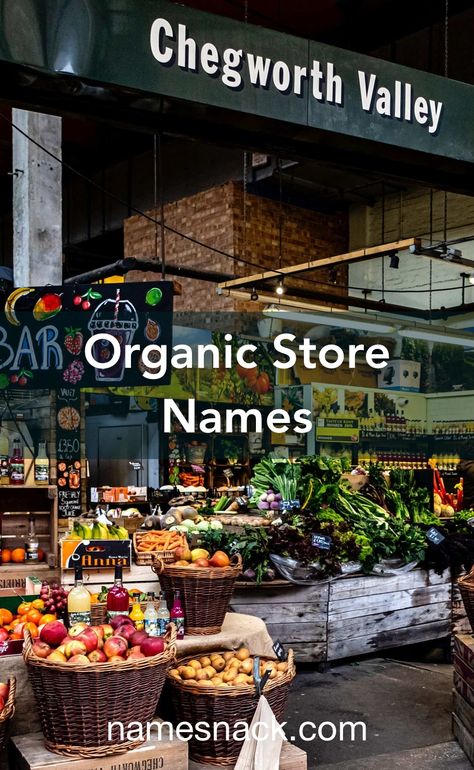 Grocery Store Names Ideas, Organic Fruit Snacks, Organic Grocery Store, Store Names Ideas, Organic Food Shop, Shop Name Ideas, Organic Store, Produce Displays, Free Logos