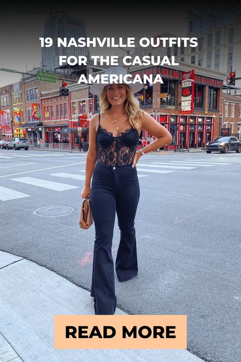 Woman in a lace top and flared jeans on a Nashville street, with text overlay "19 Nashville Outfits For The Casual Americana" and a prompt to "Read More". 2024 Nfr Outfits, Cute Nashville Outfits Fall, Grand Ole Opry Outfit Ideas, Nashville November Outfits, Nashville Tn Outfits, Nashville In December Outfits, Nashville Outfits 50 Year Old, Nashville Outfits Fall Night Going Out, Outfits For Nashville Trip Summer