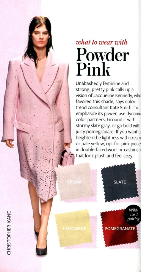 What to wear with Powder Pink - InStyle Color Crash Course, Instyle Color Crash Course, What To, Colour Combinations Fashion, Color Combos Outfit, Color Combinations For Clothes, Cool Winter, Fashion Vocabulary, Instyle Magazine