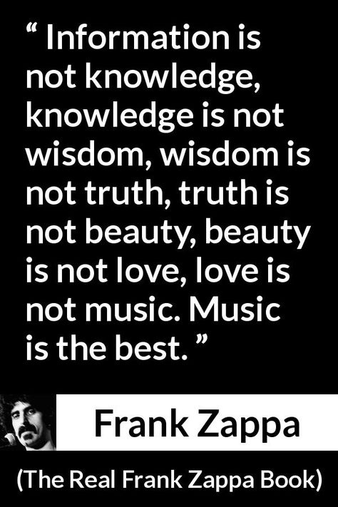 Frank Zappa Quote, Not Music, Quote About Love, Bowie Art, Classic Rock And Roll, Love Is Not, Frank Zappa, Not Love, Word Up