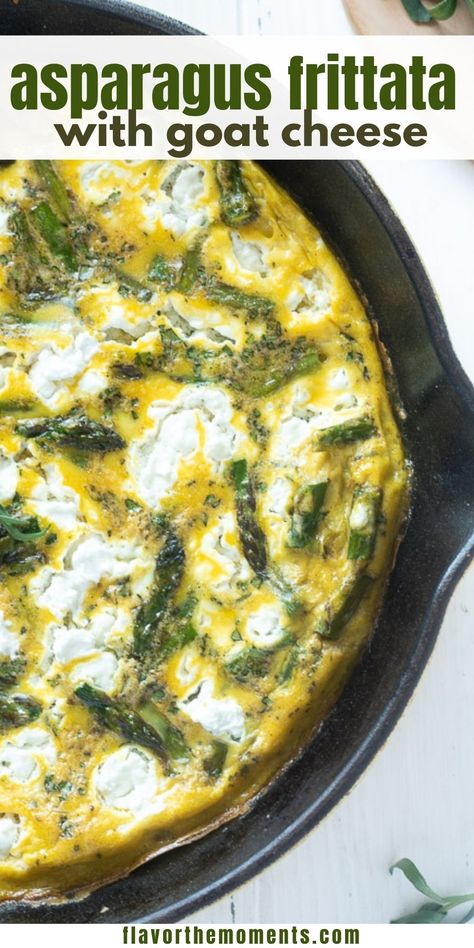 Fritata Recipe Asparagus, Goats Cheese Frittata, Goat Cheese Asparagus, Goat Cheese Frittata Recipes, Goat Cheese And Egg Breakfast, Asparagus Goat Cheese Quiche, Asparagus For Breakfast, Eggs And Goat Cheese Recipes, Asparagus Egg Recipes