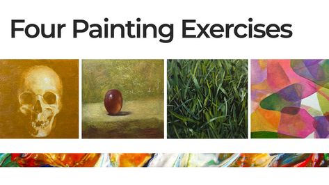 Oil Paint Exercise, Acrylic Paint Exercises, Acrylic Painting Exercises, Oil Painting Exercises, Painting Exercises Acrylic, Colour Value, Composition Reference, Painting Exercises, Oil Painting Basics