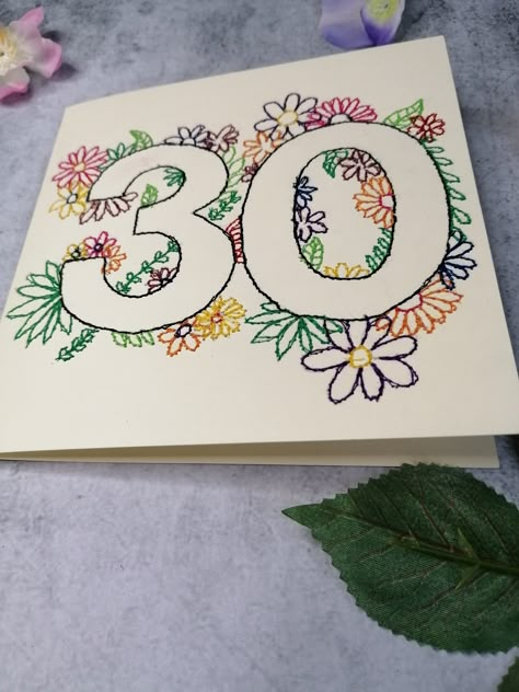 30 Birthday Cards Women, 30 Birthday Card Diy, Handmade 30th Birthday Cards For Women, Handmade 30th Birthday Cards, Homemade 30th Birthday Cards, Birthday Card Embroidery, 30 Birthday Card Ideas, 50th Birthday Card Ideas For Women, 30th Birthday Card Ideas