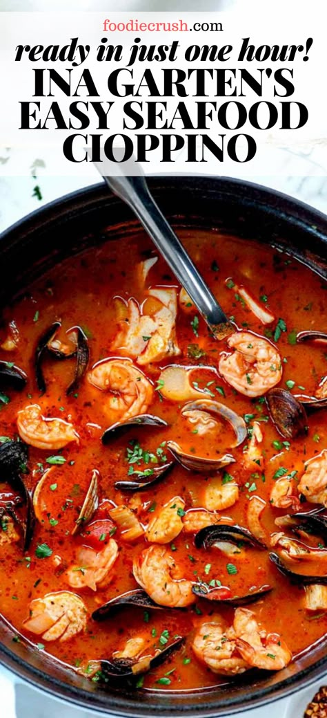 INA GARTEN'S EASY SEAFOOD CIOPPINO | foodiecrush.com You don’t have to be a chef to make this recipe for the Barefoot Contessa’s authentic cioppino, a tomato-based seafood stew loaded with shrimp, cod, mussels, and clams for a healthy soup and surprisingly easy dinner that goes from fridge to table in just about an hour. #cioppino #barefootcontessa #inagarten #seafoodstew #shrimp #mussels #stew #soup #recipeeasy #seafoodeasy #SeaVegetablesandAlgaeEats Cioppino Recipe Easy, Easy Cioppino, Campfire Sauce, Seafood Cioppino, Cioppino Recipe, Seafood Stew Recipes, Seafood Soup Recipes, Stew Soup, Ina Garten Recipes