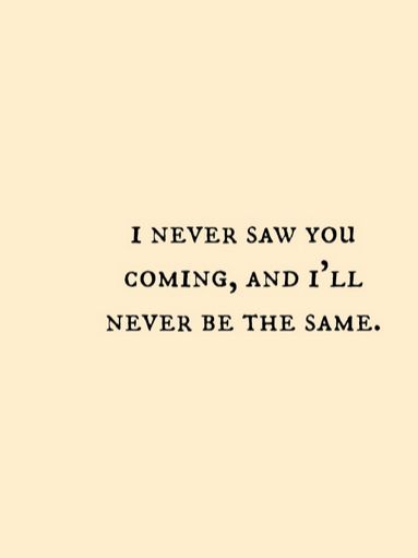 I never saw Julie coming, literally.  She came outta now where,  NYE 2005, sat on my lap and I instantly fell for her.  Now she's gone forever, I've had relationships and lost people before but no one has touched my life like her and I truly will NEVER be the same. Taylor Swift Love Lyrics, State Of Grace Taylor Swift Lyrics, State Of Grace Taylor Swift, Taylor Swift State Of Grace Lyrics, Taylor Swift Lyrics You Are In Love, Taylor Swift Inspiring Song Lyrics, Taylor Swift I'd Lie Lyrics, Wedding Eclectic, Taylor Swift Saddest Lyrics