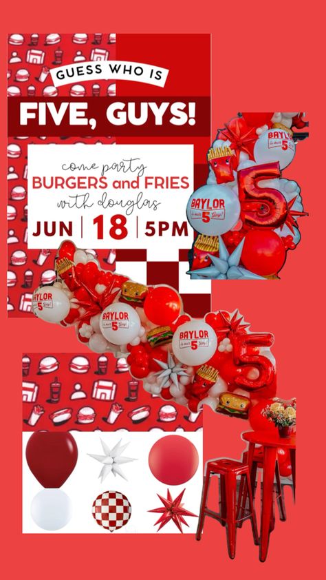 Red and white aesthetic for a fifth birthday theme, ‘Guess who’s FIVE, GUYS!’ With red and white checkered balloons 5 Guys, Burgers And Fries, Five Guys, Guess Who, 5th Birthday, Birthday Theme, Birthday Party, Birthday